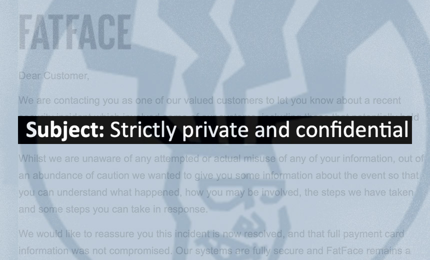 Fat Face's 'Strictly Private' Data Breach Notification