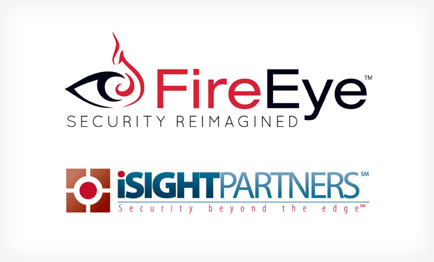 Why FireEye Snapped Up iSight Partners