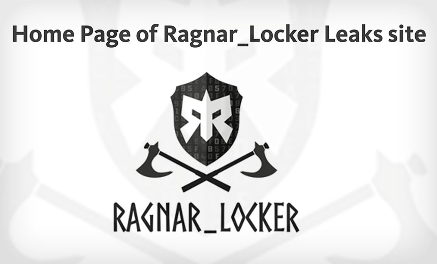 Ragnar Locker: 'Talk to Cops or Feds and We Leak Your Data'