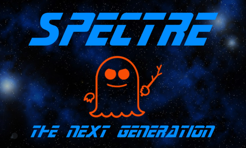 Spectre: The Next Generation